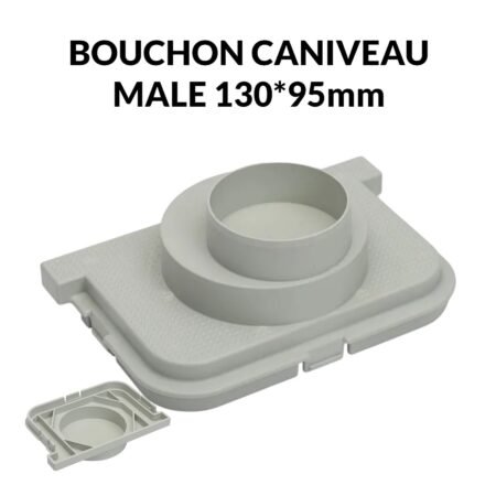 BOUCHON CANIVEAU  130MM 95MM MAL
